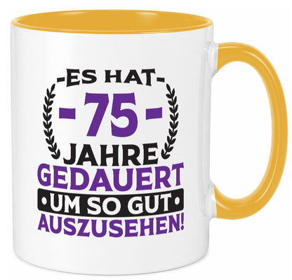 75 Jahre gedauert um so gut auszusehen | 75. Geburtstag Humor Geschenkidee Tasse