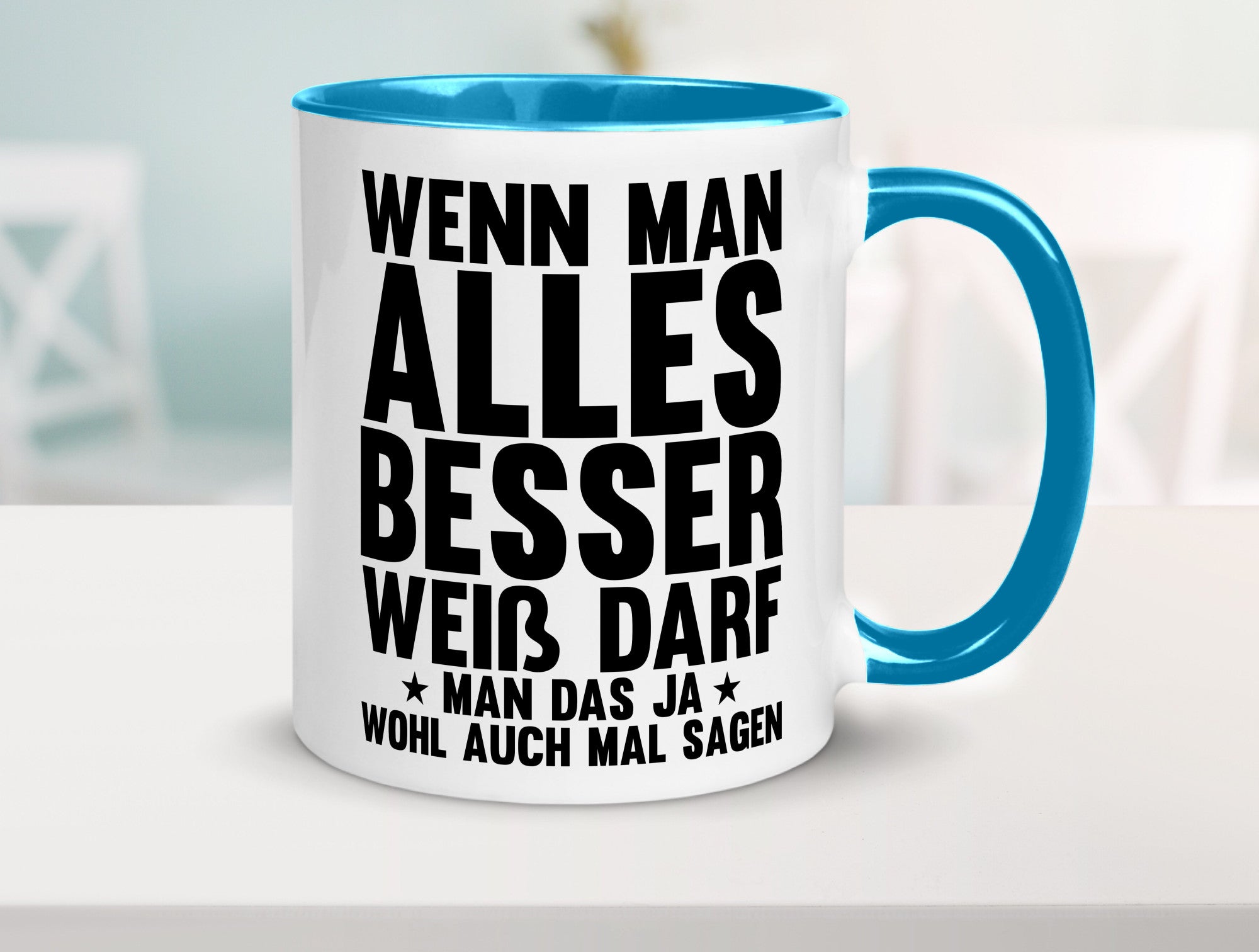Sagen wenn man es besser weiß | Rechthaber Besserwisser lustiger Spruch