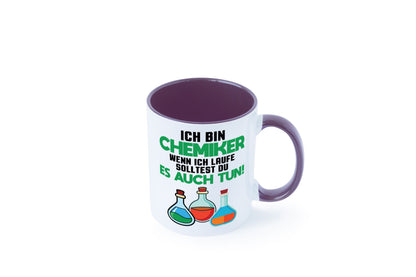 Ich bin chemiker wnen laufe solltest du es auch tun Humor Geschenkidee Tasse