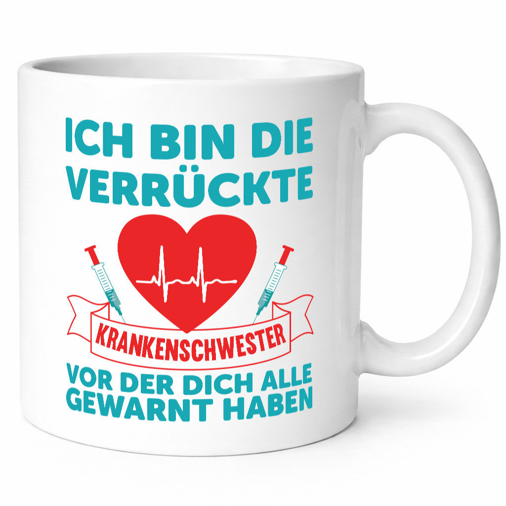 Verrückte Krankenschwester | Krankenhaus nurse Humor Geschenkidee Tasse