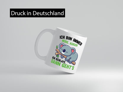 Ich bin immer müde | Schlafmütze Koala Comic Schlafen lustiger Spruch Geschenk