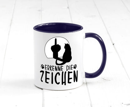 Erkenne die Zeichen | Katze Humor Tierliebhaber Geschenkidee Tasse