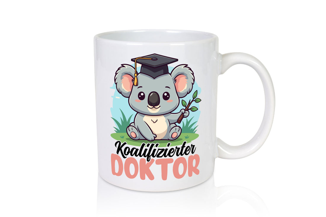 Koalifizierter Doktor | Doktorand Doktortitel v2 lustig Humor Geschenkidee