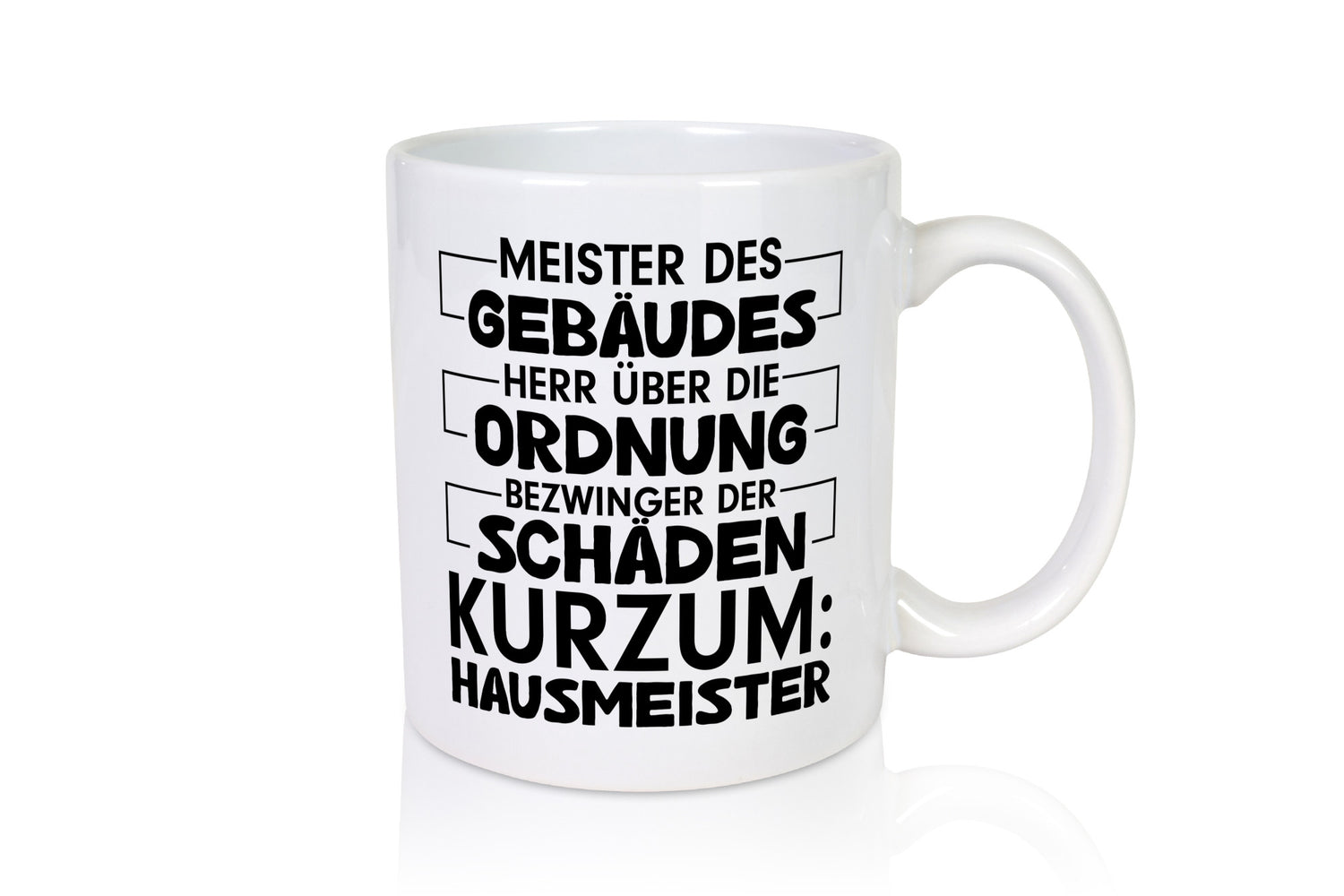 Hauswart Spruch | Hausmeister Tasse Gebäude Meister lustig Humor Geschenkidee