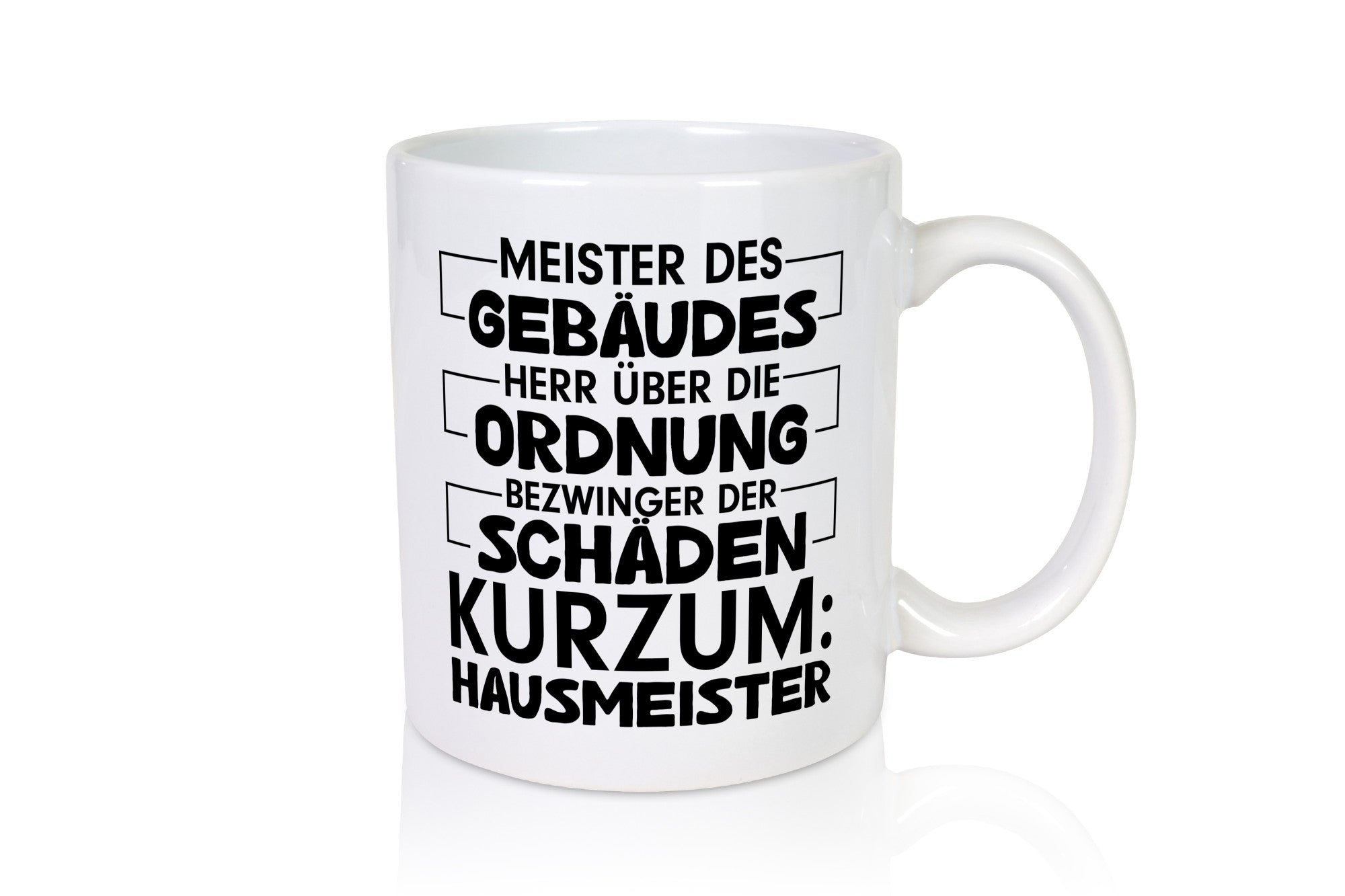 Hauswart Spruch | Hausmeister Tasse Gebäude Meister lustig Humor Geschenkidee