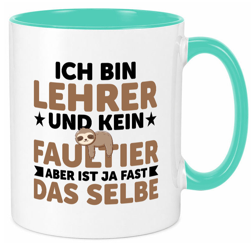 Ich bin kein Faultier: Lehrer | Schule Beruf Schüler Humor Arbeit Kollegen Büro