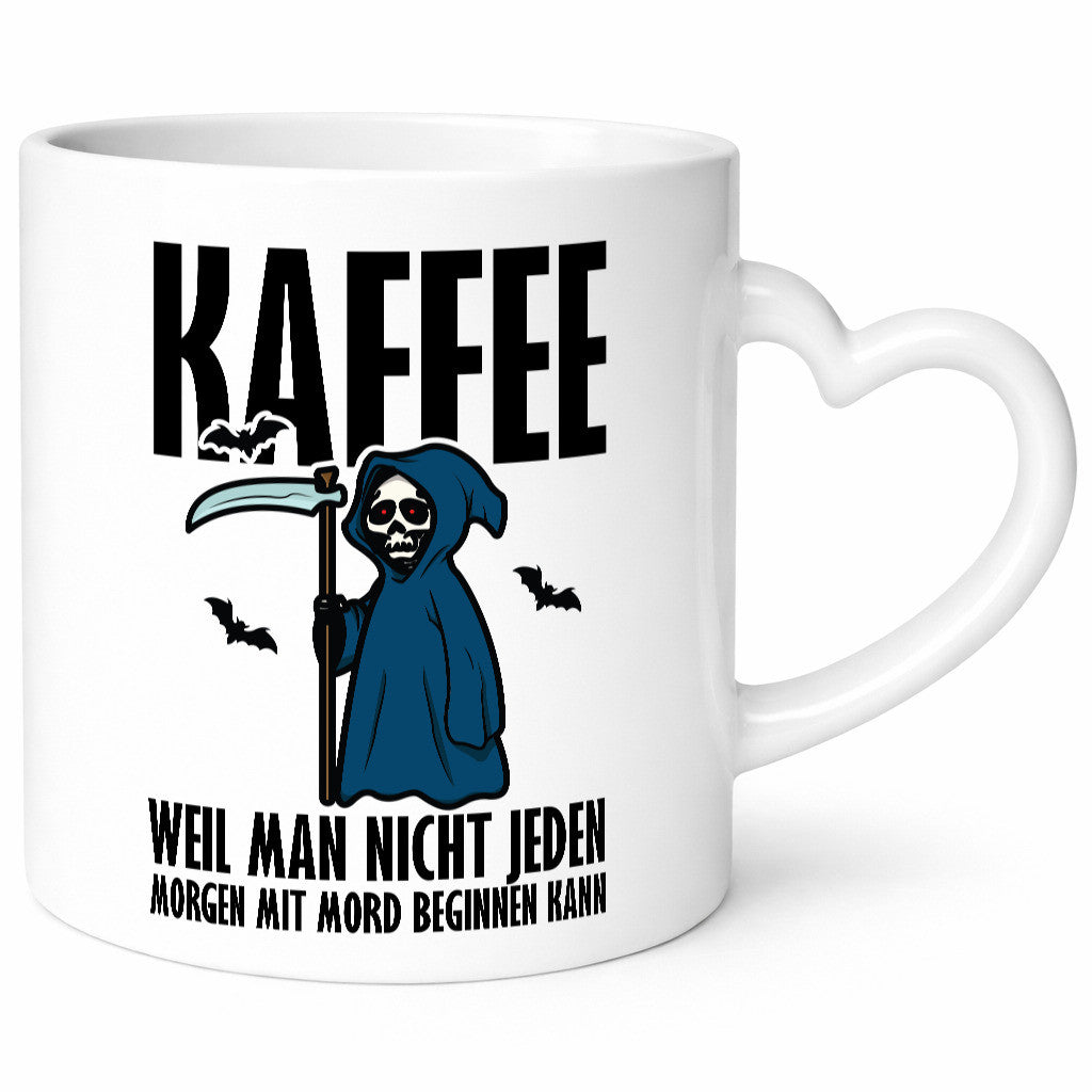 Jeden Morgen Kaffee lustig Humor Geschenkidee Geschenk Tasse