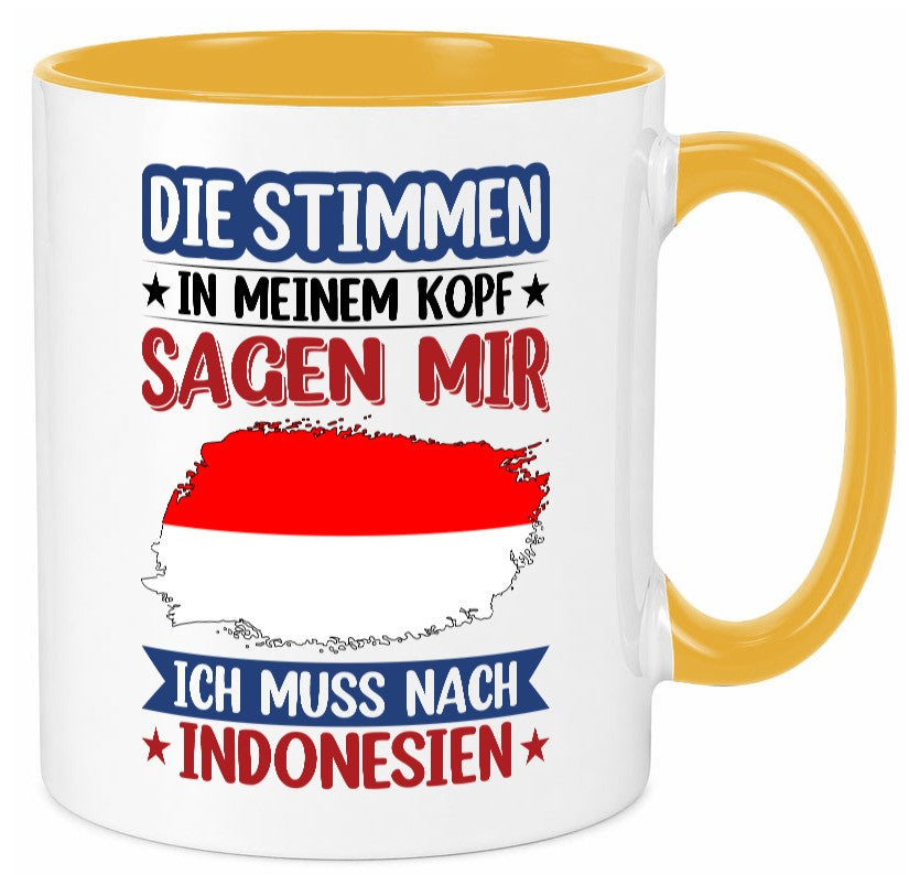Indonesien | Urlaub Stimmen in meinem Kopf Traumland Geschenk Humor Tasse
