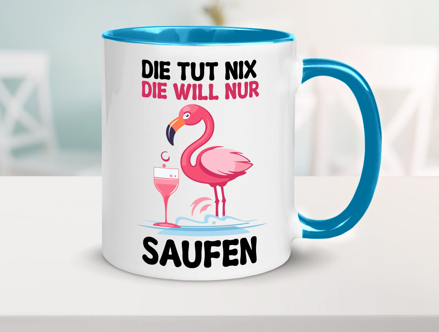 Die tut nix will nur Saufen | Flamingo Alkohol v2 Geschenk Humor Geschenkidee