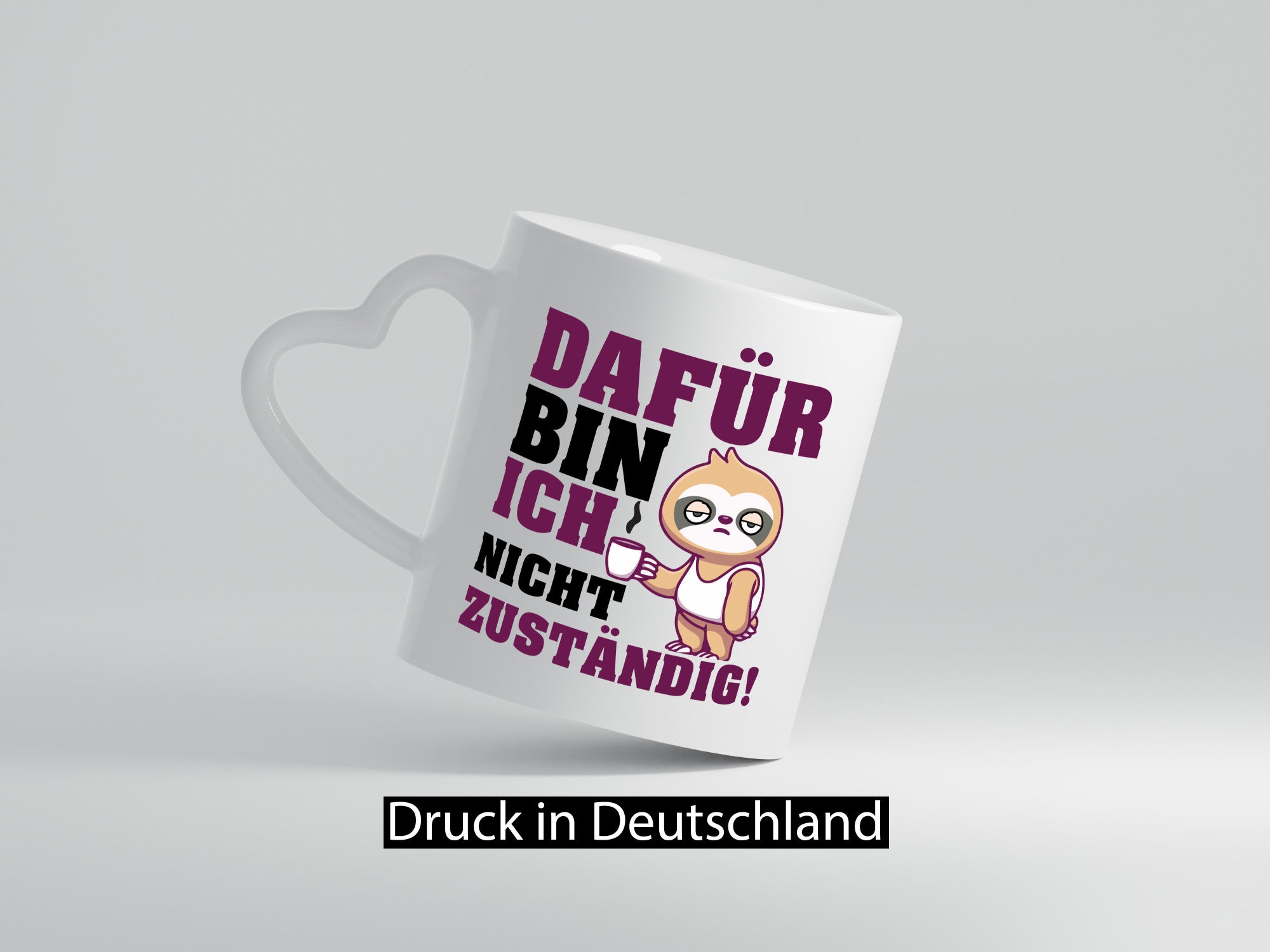 Dafür bin ich nicht zuständig | Beamte Faultier lustig Tierliebhaber Humor