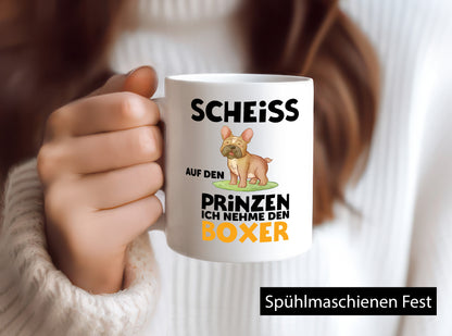 Scheiss auf den Prinzen ich nehme Boxer | lustiger Spruch Geschenk Humor