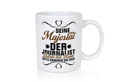 Der Jounalist betritt den Raum erheben sie sich Geschenk Humor Geschenkidee