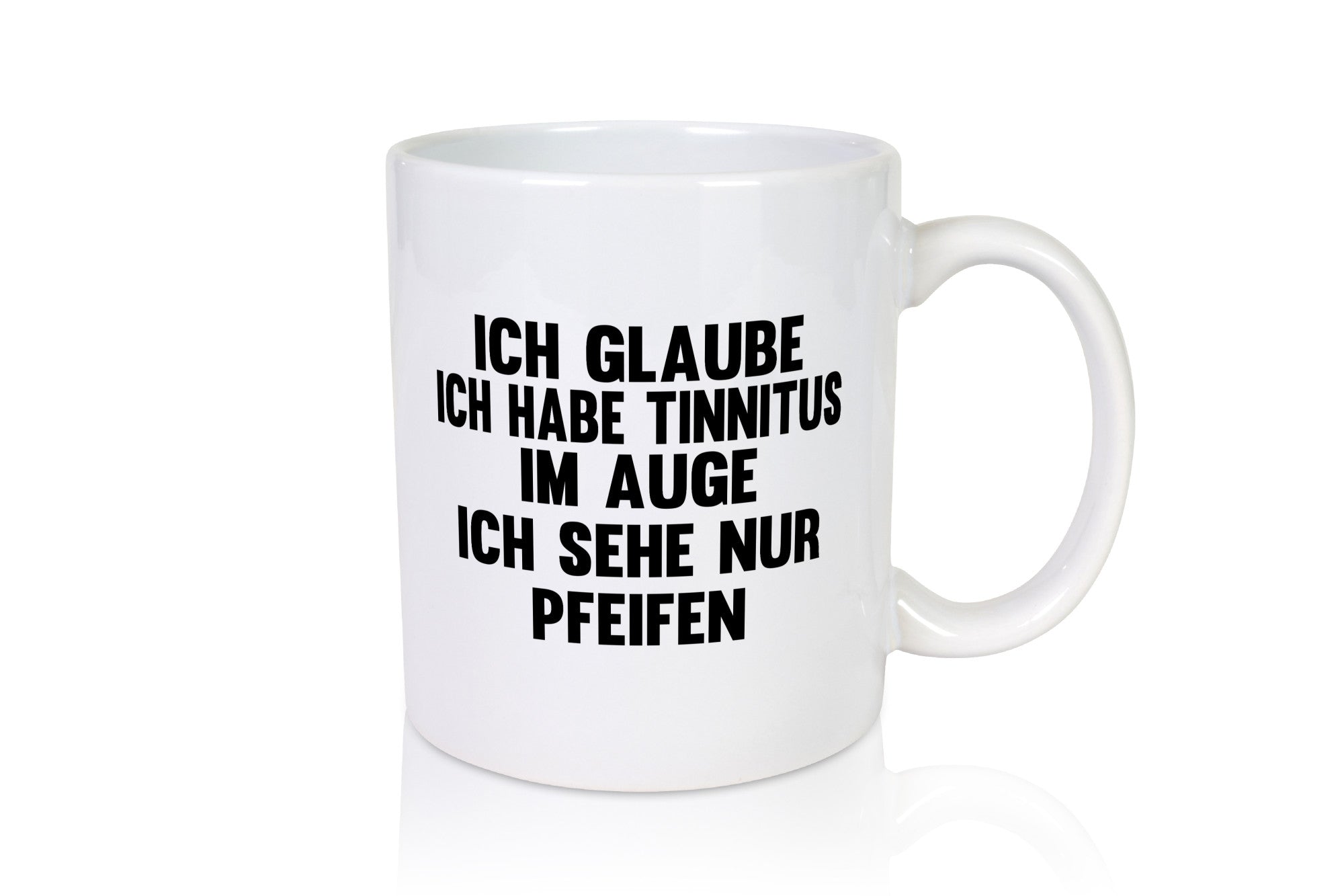 Ich glaube, ich habe Tinnitus im Auge – ich sehe nur Pfeifen. Lustiger Spruch, Geschenk, Humor