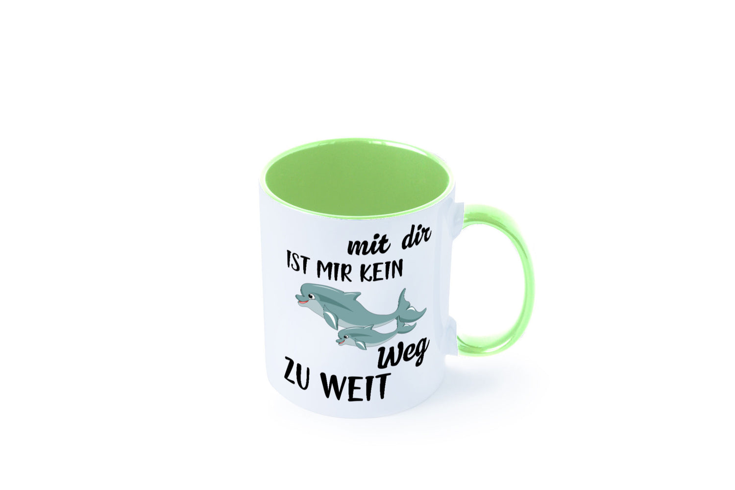 Mir dir ist kein weg zu weit | Delphin Beste Freunde Humor Geschenkidee Tasse