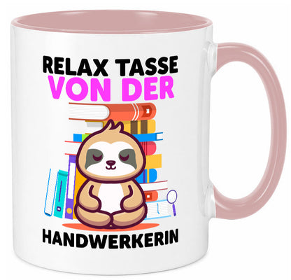 Relax Tasse: Handwerkerin | Handwerkerinnen Geschenk Humor Geschenkidee