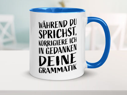 Während du sprichst, Grammatik korrigieren lustiger Spruch Geschenk Humor