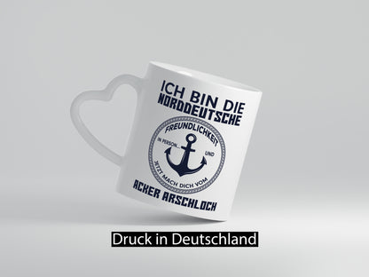 Norddeutsche Freundlichkeit | grober Humor Spruch Geschenkidee Tasse