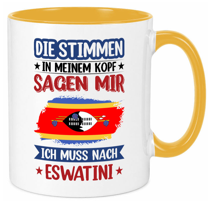 Eswatini (Swasiland) | Urlaub Stimmen in meinem Kopf Geschenk Humor Tasse