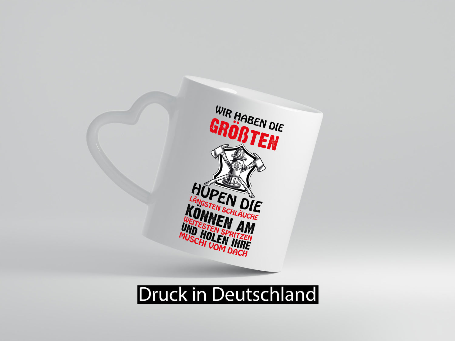 Feuerwehr hat den Größten Humor Geschenkidee Tasse