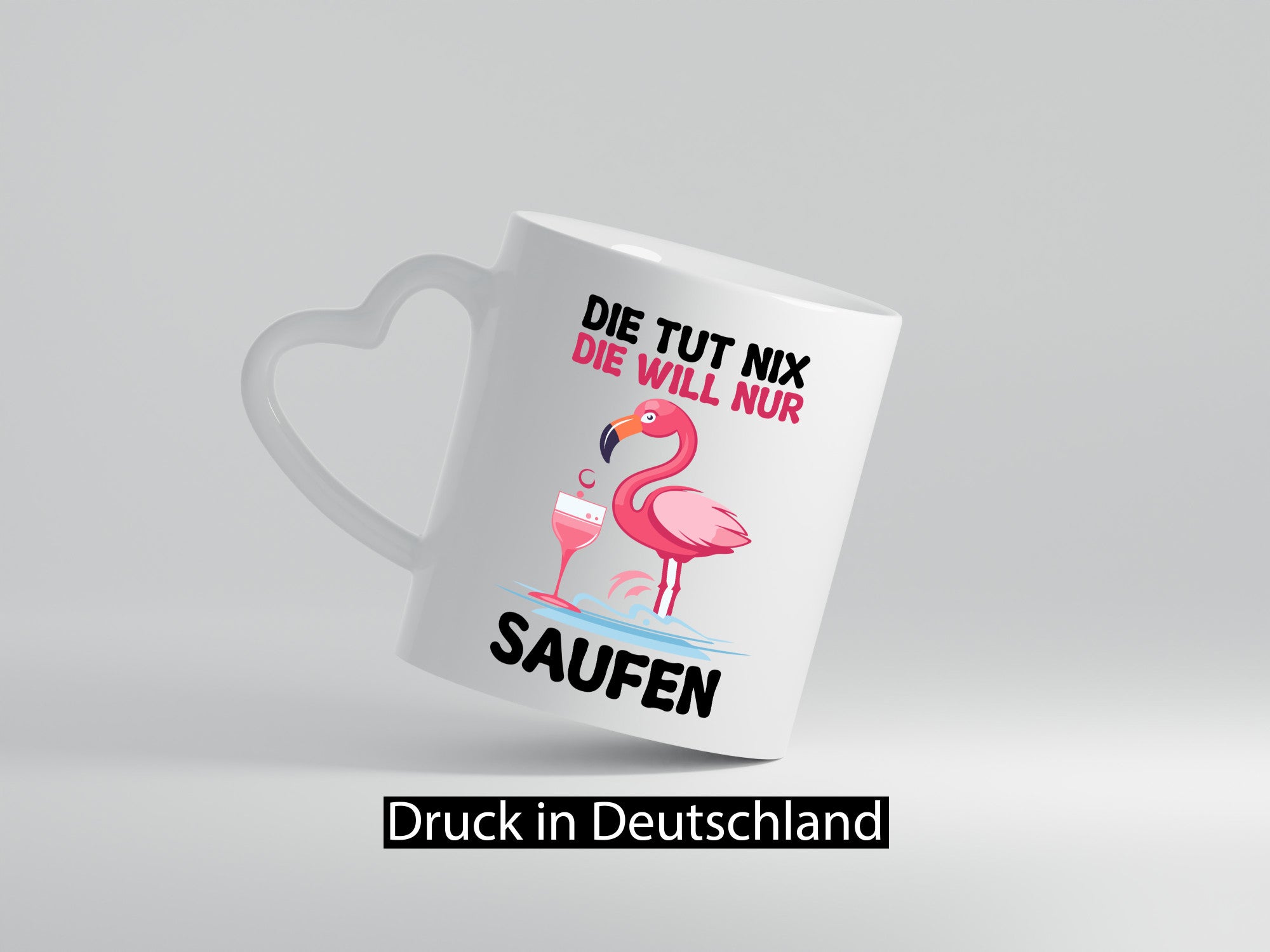 Die tut nix will nur Saufen | Flamingo Alkohol v2 Geschenk Humor Geschenkidee