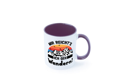 Mir reichts ich geh Wandern | Berge Laufen Natur Humor Geschenkidee Tasse