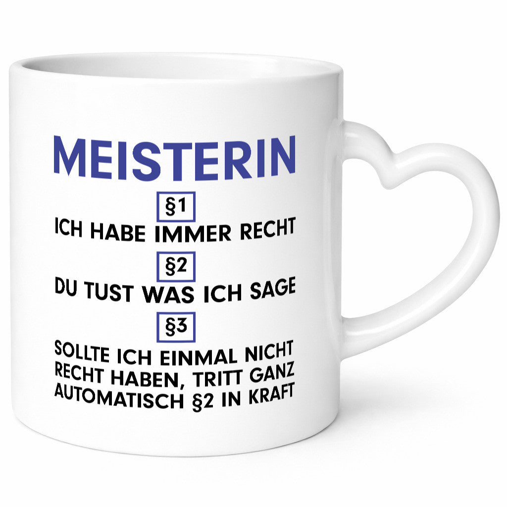 Ich habe immer Recht Meisterin | Meisterbrief lustiger Spruch Geschenk Humor