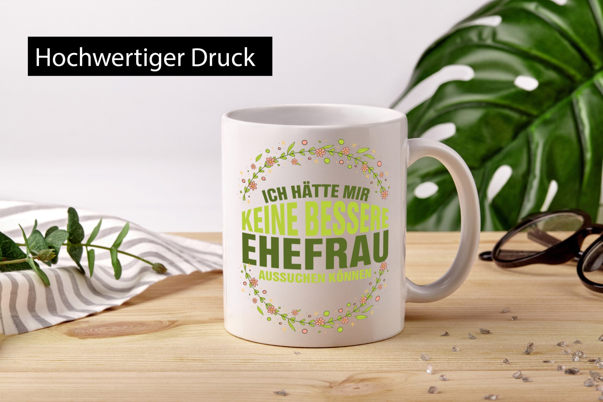 Keine bessere Ehefrau | Beziehung Tasse Hochzeitstag Humor Geschenkidee