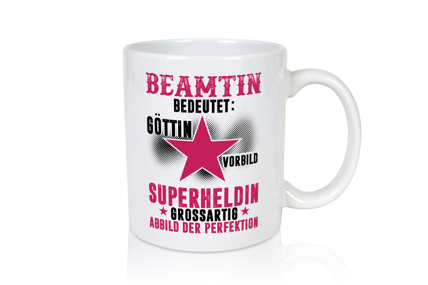Bedeutung von Beamtin | Verbeamtung öffentlicher Dienst Humor Geschenkidee Tasse