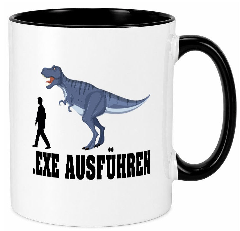 Exe Ausführen | Dinosaurier lustiger Spruch Geschenk Humor Geschenkidee Tasse