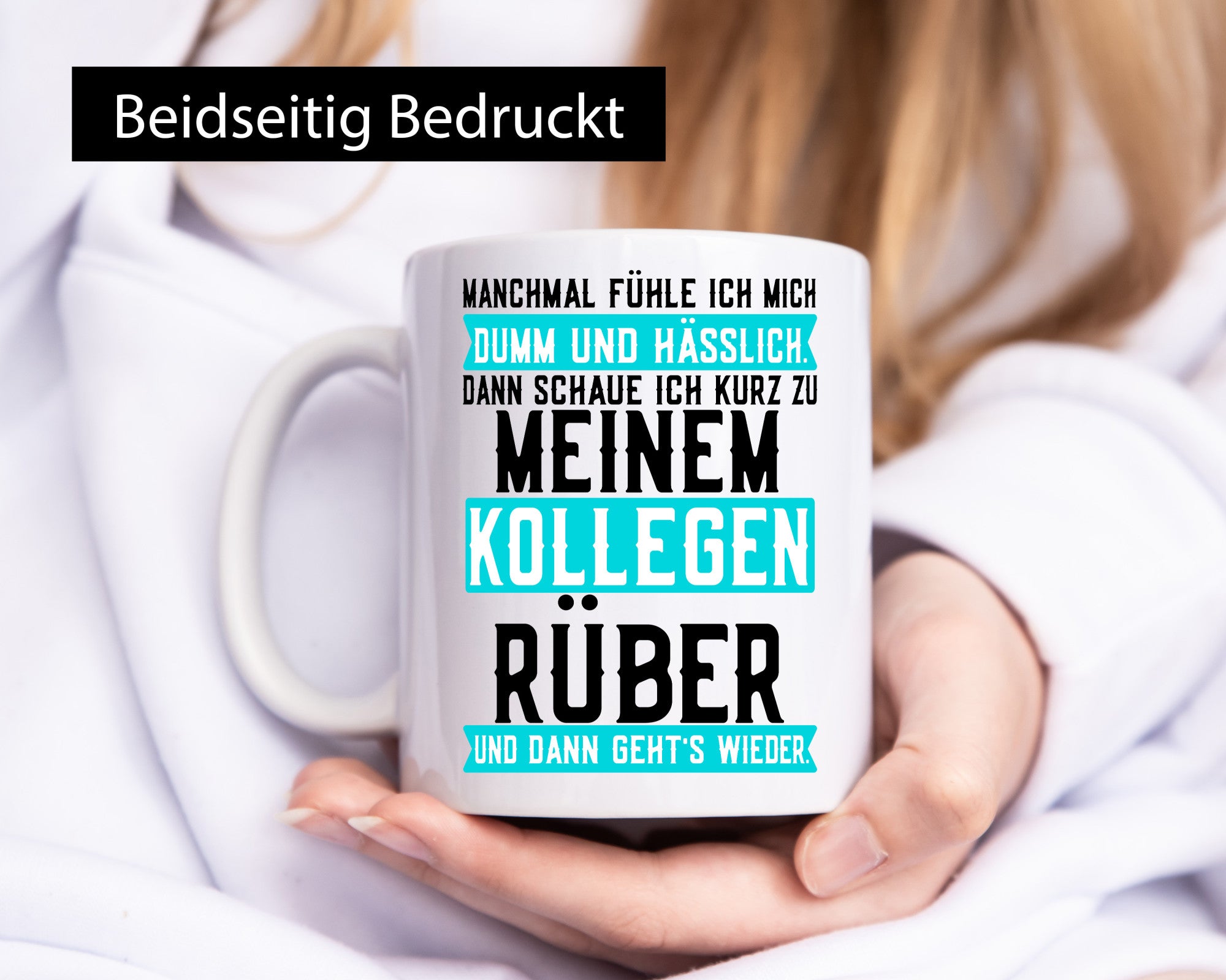 Dumm und hässlich | Kollegen Büro Job Sarkasmus v2 lustig Arbeit Geschenk Tasse