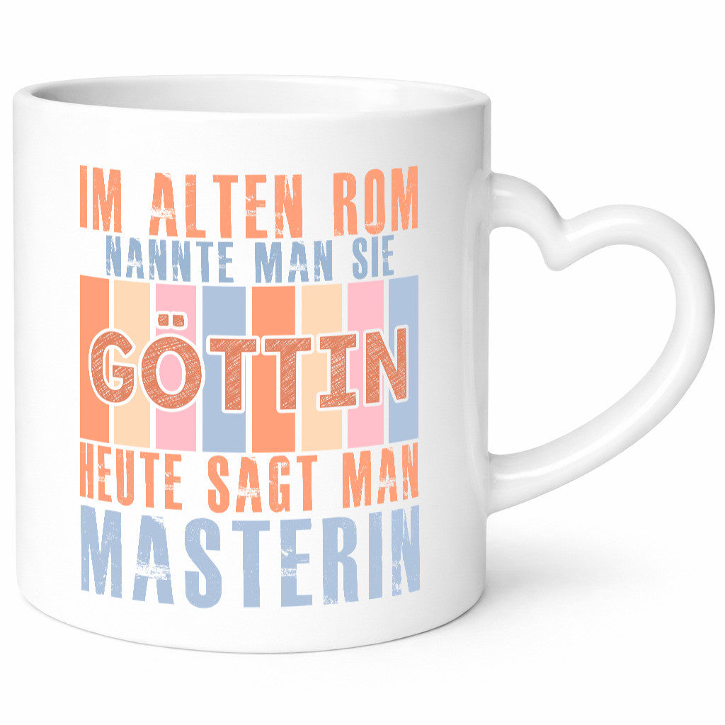 Heute sagt man: Masterin | Student Uni Studium lustiger Spruch Geschenk Humor