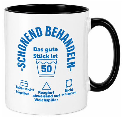 Schonend behandeln | 50 Geburtstag Humor Geschenkidee Tasse