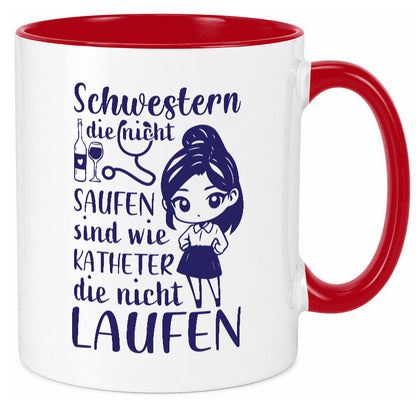 Schwestern die nicht saufen | Krankenschwester Alkolhol Geschenkidee Humor Tasse