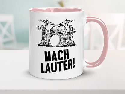 Mach lauter | Schlagzeug Band Musiker Geschenkidee Humor Tasse