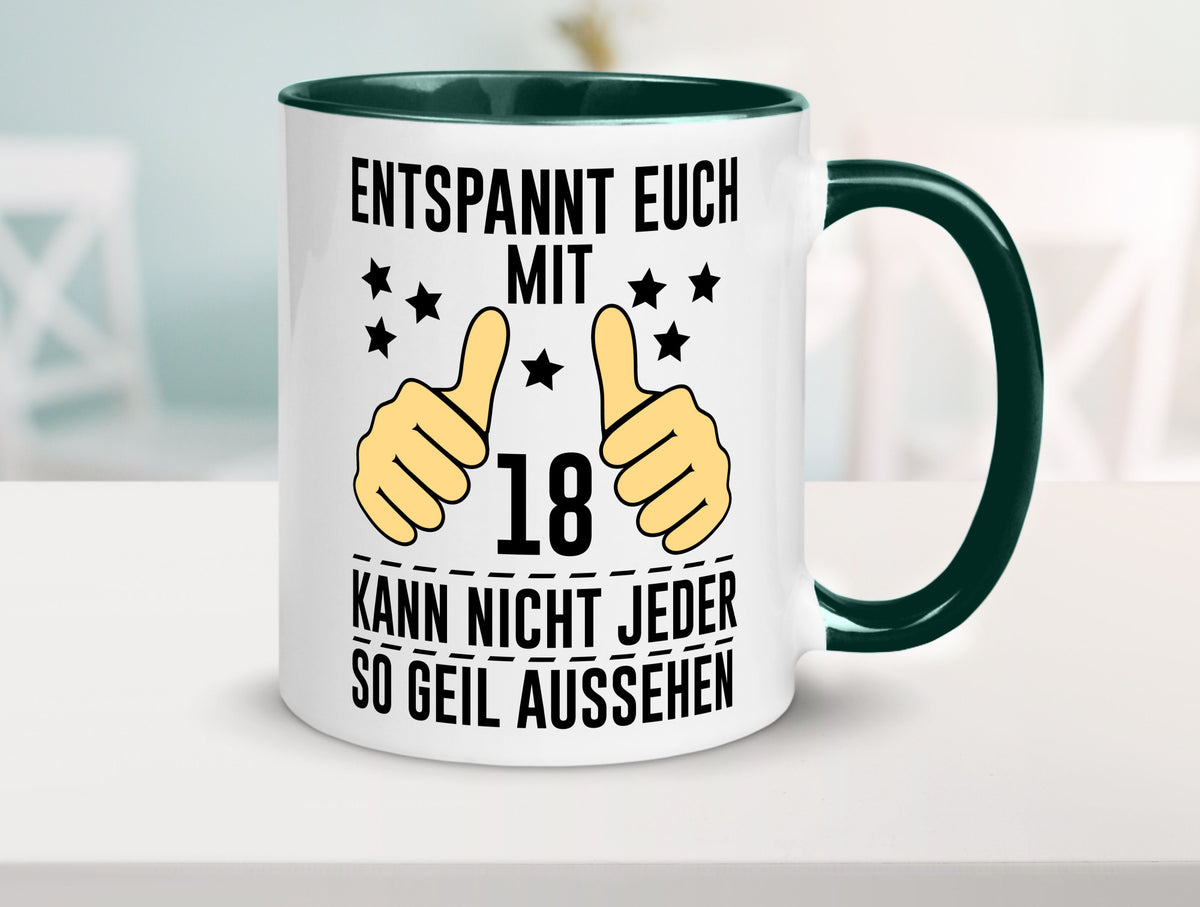 18. Geburtstag | 18 Jahre Geil aussehen Entspannt euch Geschenk Geschenkidee Tasse