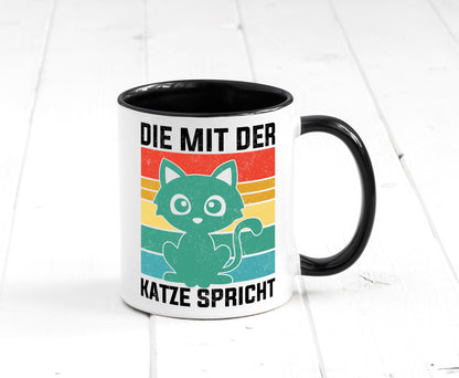 Die mit der Katze Spricht | Katzenmama Katzenliebhaber lustiger Spruch Geschenk Tasse