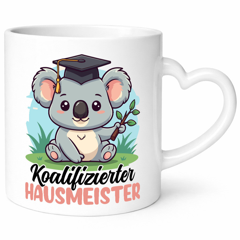 Koalifizierter Hausmeister | Hauswart Humor Geschenkidee Tasse