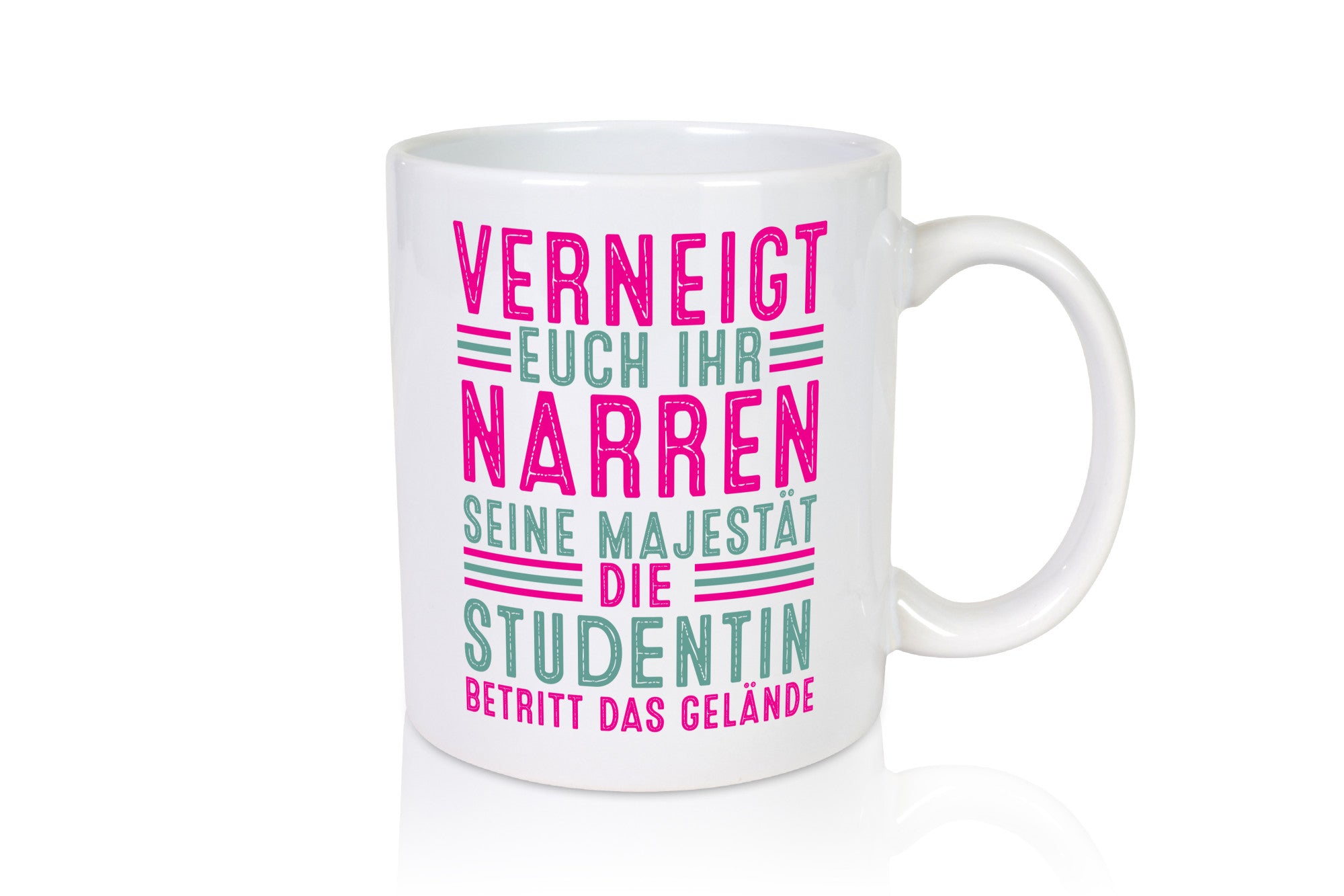 Verneigt euch: Studentin | Uni Studium Universität lustig Humor Geschenkidee