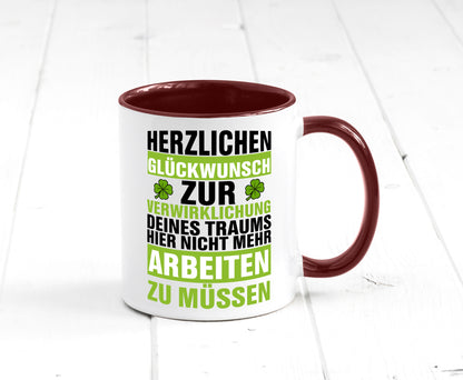 Verwirklichung deiner Träume | Stellenwechel Kollege Humor Arbeit Kollegen Büro