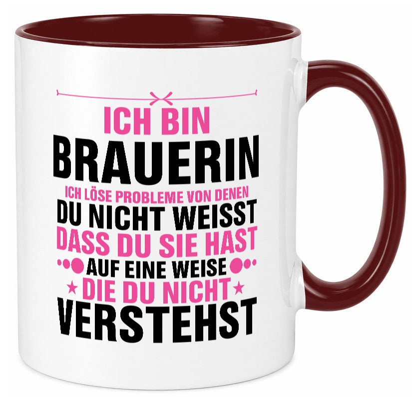 Löse Probleme: Brauerin | Bier Brauerei Geschenkidee Humor Tasse