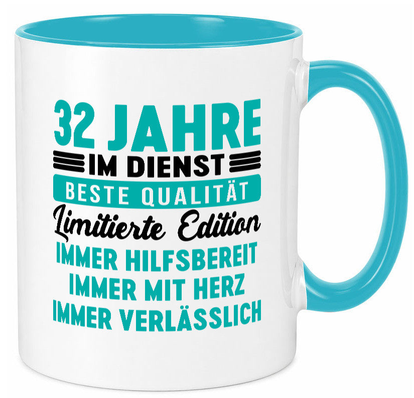 32 Jahre im Dienst | Jubiläum Arbeit v5 Geschenkidee Kollegen Büro Humor Tasse