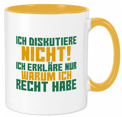 Ich diskutiere nicht | lustiger Spruch Sarkasmus Geschenk Tierliebhaber Humor Tasse