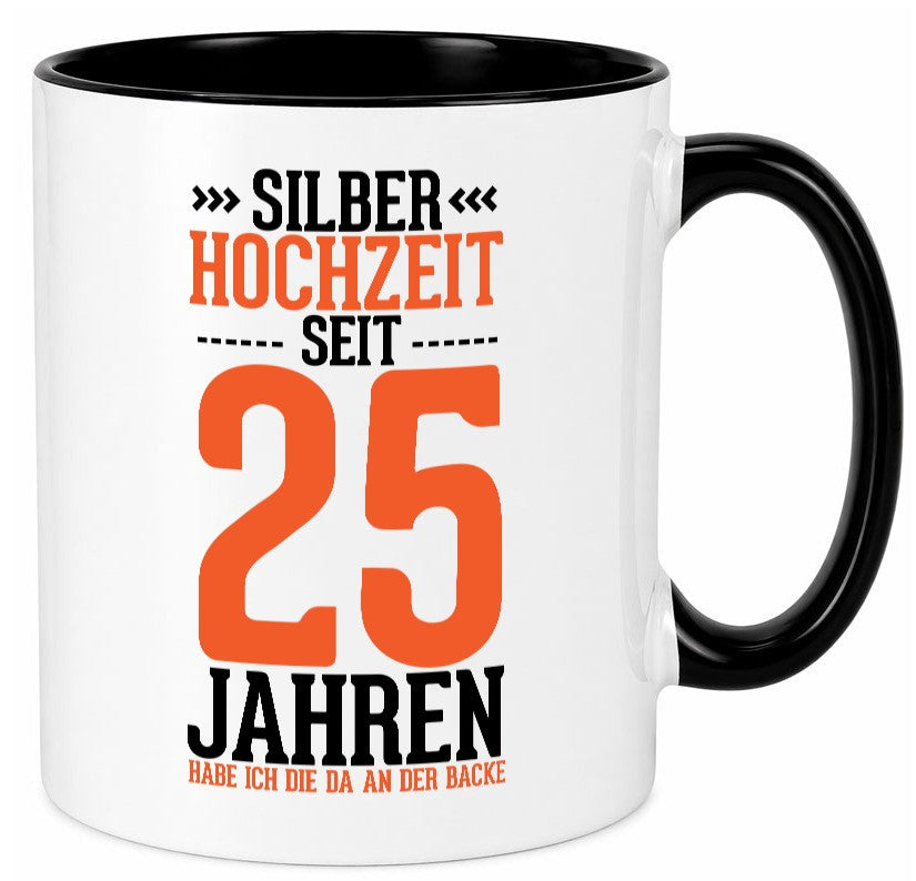 Silber Hochzeit | 25 Jahre Verheiratet Ehepaar lustig Humor Geschenkidee Tasse