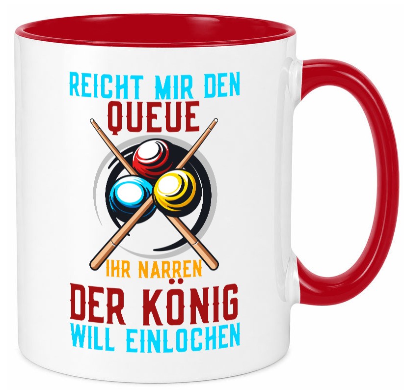 Reicht mir den Queue | Einlochen Billard Kugeln Geschenk Humor Geschenkidee Tasse