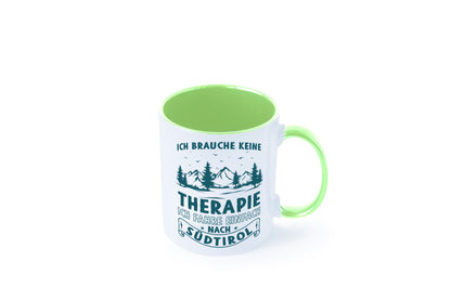Keine Therapie, ich muss nach Südtirol | Berge Wald Geschenkidee Humor Tasse
