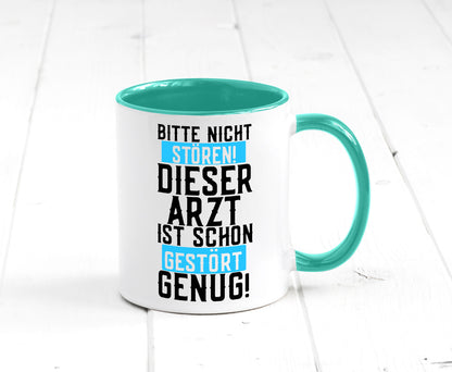 Bitte nicht stören | gestörter Arzt Sarkasmus Klinik Geschenkidee Humor Tasse