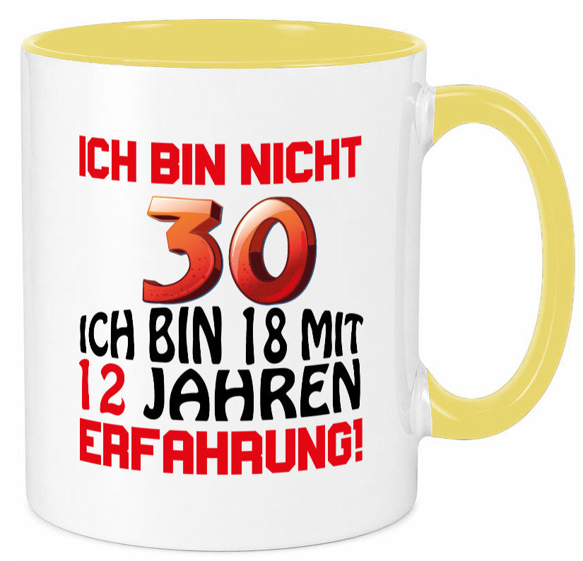 Ich bin nicht 30. lustiger Spruch Geschenk Humor Geschenkidee Tasse