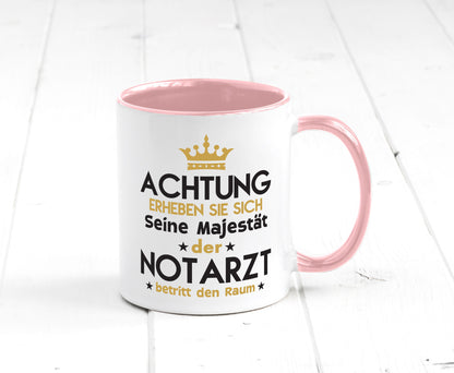Seine Majestät Notarzt | Arzt Geschenkidee Humor Tasse