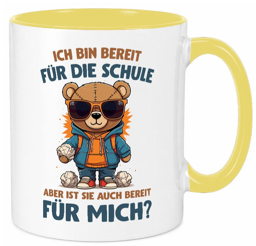 Ich bin bereit für die Schule | Einschulung lustig Humor Geschenkidee Geschenk Tasse