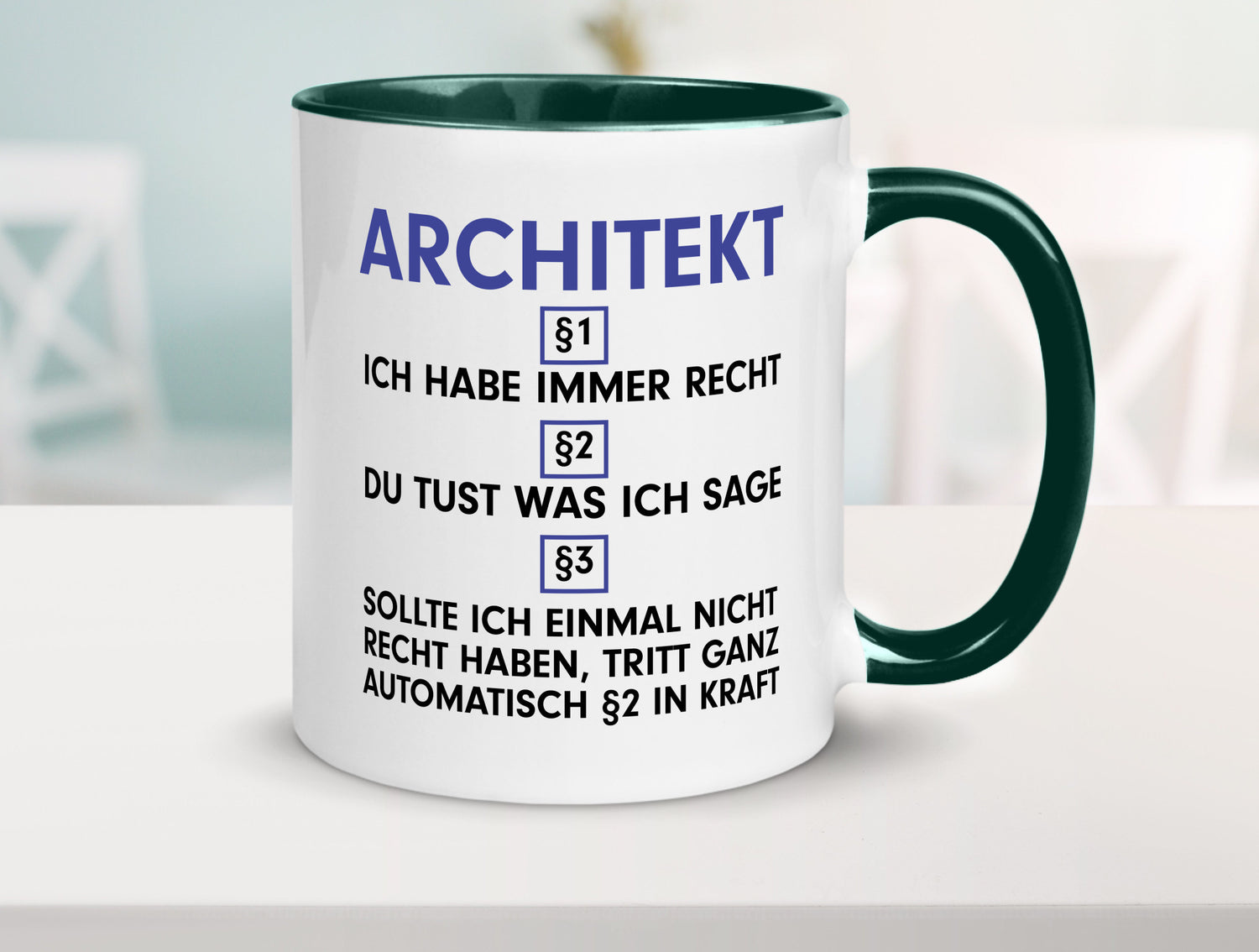 Ich habe immer Recht Architekt | Architektur Büro v2 Geschenk Arbeit Kollegen